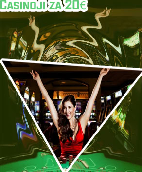 Casinoji za 20€ slovenija